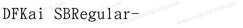 DFKai SBRegular字体转换